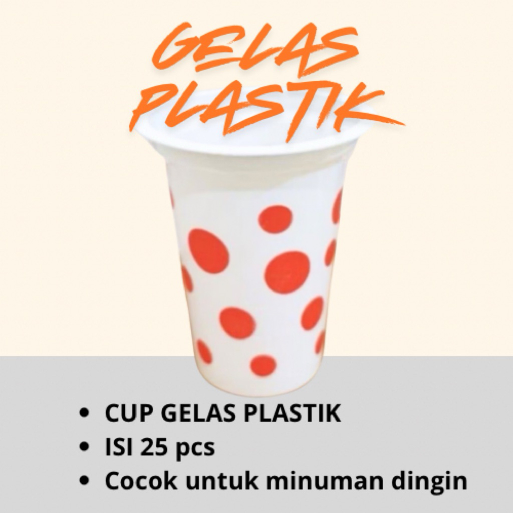Gelas Plastik / Gelas Cup Plastik / Gelas Minuman Plastik Murah