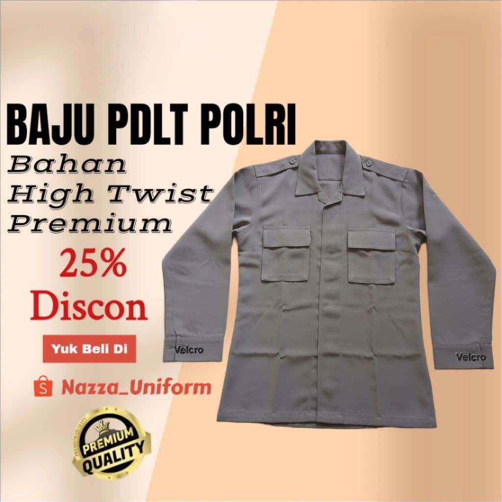 BAJU PDLT POLRI HIGH TWIST PREMIUM