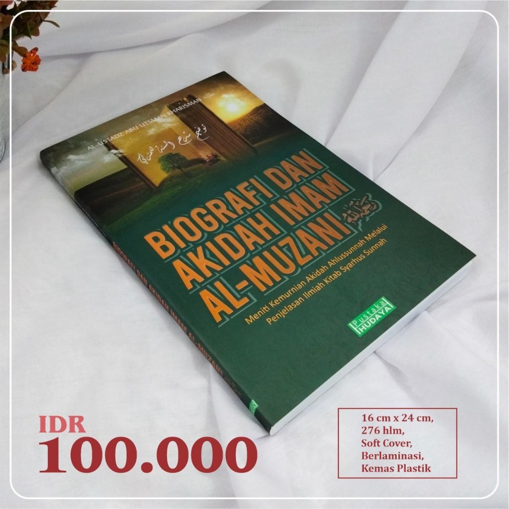 Buku Akidah Ahlus Sunnah – Biografi Imam al-Muzani | Akidah Salaf