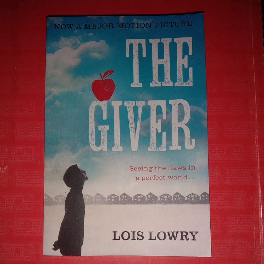 THE GIVER BY LOIS LOWRY