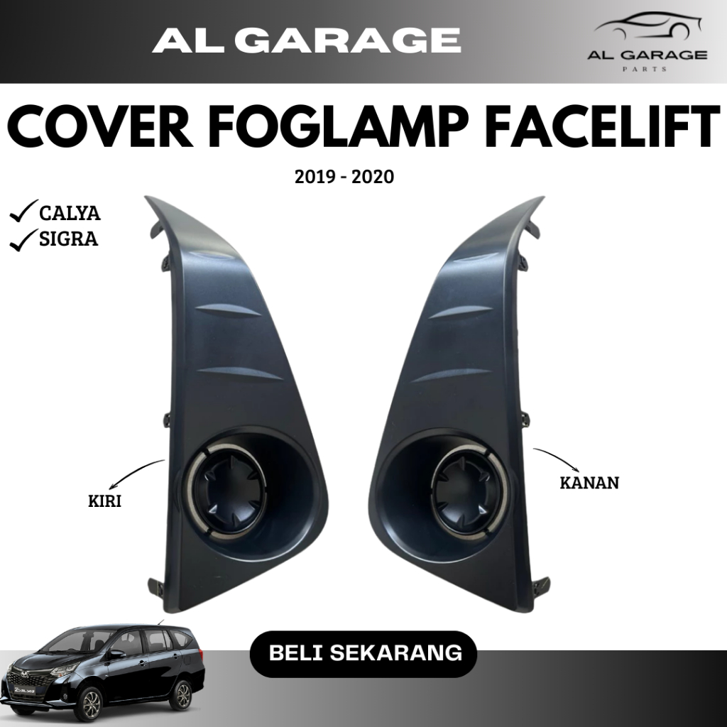 COVER FOGLAMP FACELIFT CALYA SIGRA 2018 - 2021