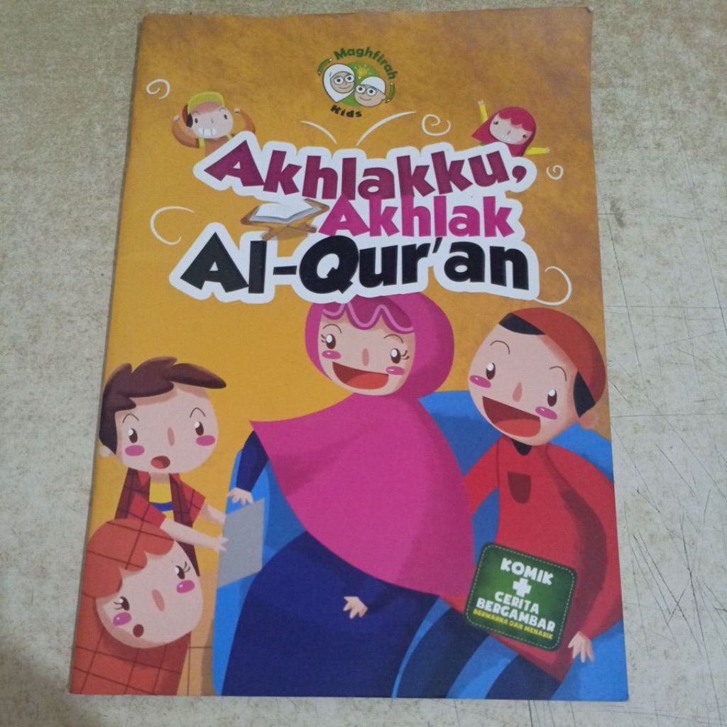 Buku Cerita Akhlakku, Akhlak Al-Qur'an