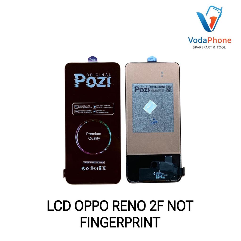 LCD OPPO RENO 2F NOT FINGERPRINT ORG POZI