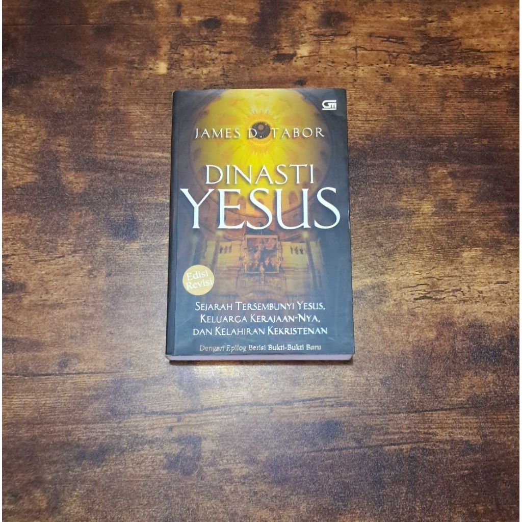 DINASTI YESUS - JAMES D. TABOR