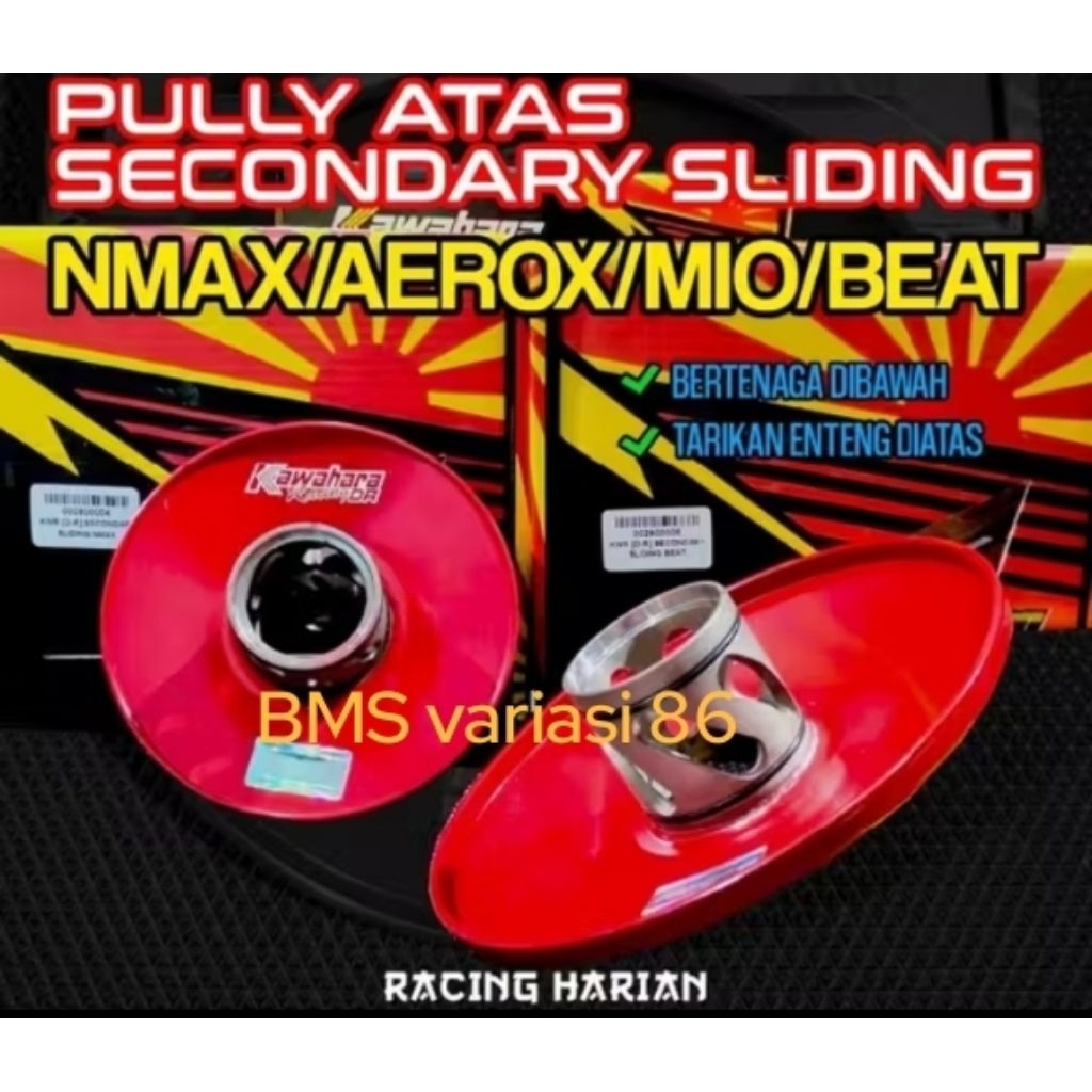 Pully per cvt belakang Kawahara secondary cvt Kawahara belakang Mio sporty /Mio soul lama  nmax aero