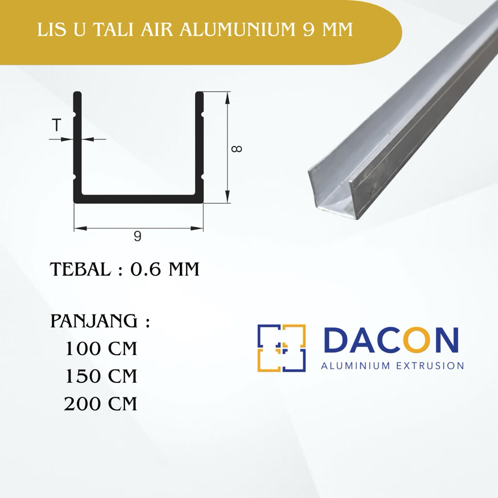 Lis U / Chanel U Alumunium 9 x 9 x 9 MM | Lis Tali Air Dinding / Atap | Panjang 1 / 1.5 / 2 Meter