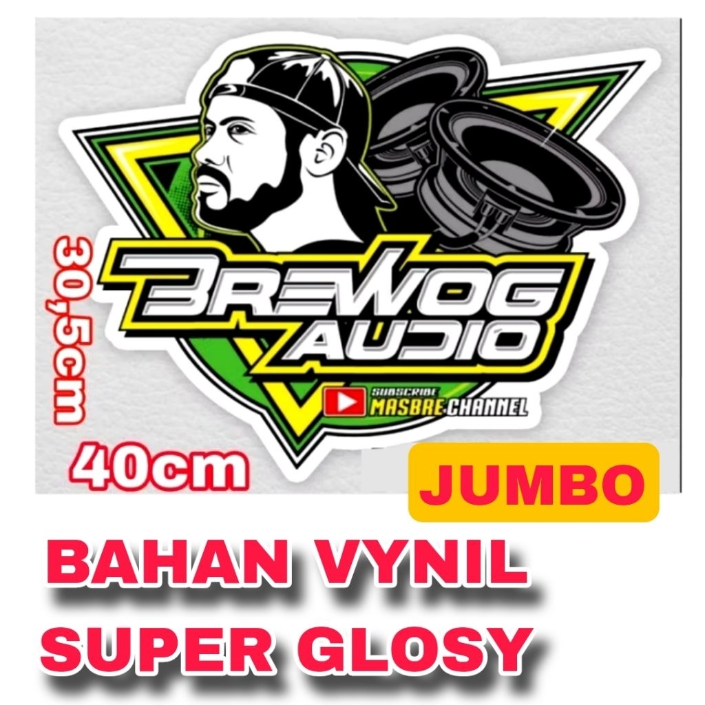 STIKER BREWOG AUDIO BAHAN VYNIL HIGH GOSSY UKURAN 30X40