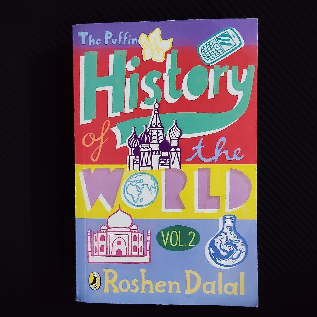 Buku Original Bahasa Inggris • History Of The World - Puffin Book / ROSHEN DALAL