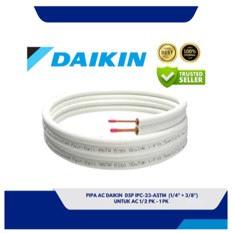 Pipa AC Daikin DSP IPC-23-ASTM 1/4" + 3/8" R32/R410a Tebal 0,8 ( 2 METER )+ bracket outdoor