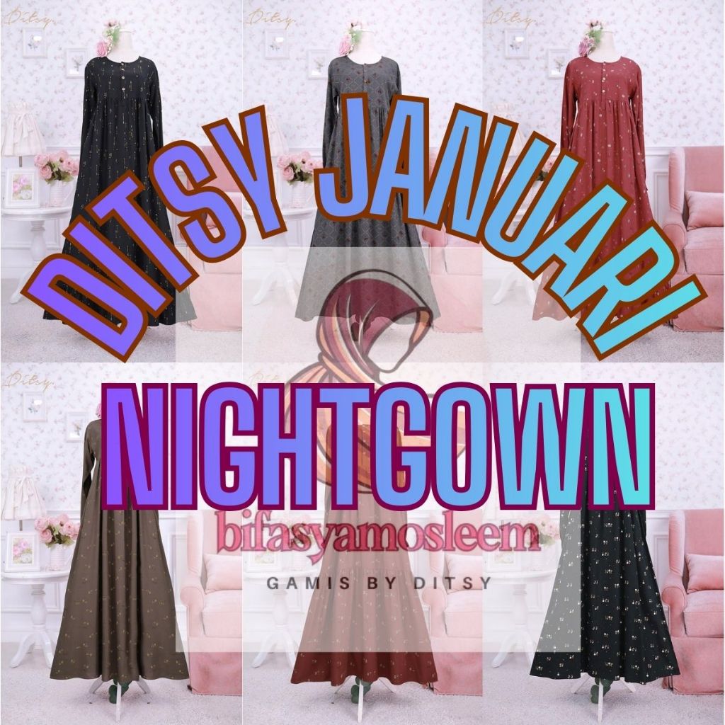 DITSY JANUARI 2026 NIGHTGOWN GAMIS SIZE XS S M L XL XXL XXXL