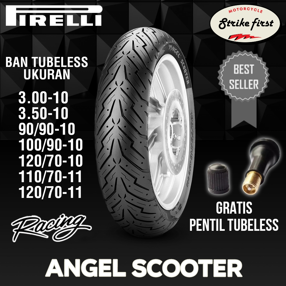 BAN PIRELLI ANGEL SCOOTER TUBELESS RING 10 11 12 UKURAN 3.00-10 | 3.50-10 | 90/90-10 | 100/90-10 | 1