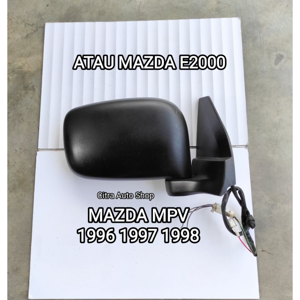 Spion Mazda MPV 1996 1997 1998 Kanan Atau Maza E2000
