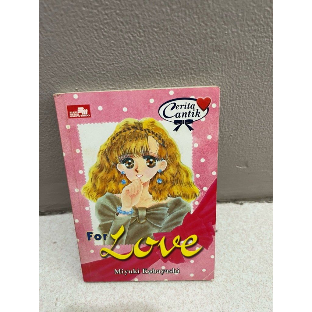 FOR LOVE CERITA CANTIK