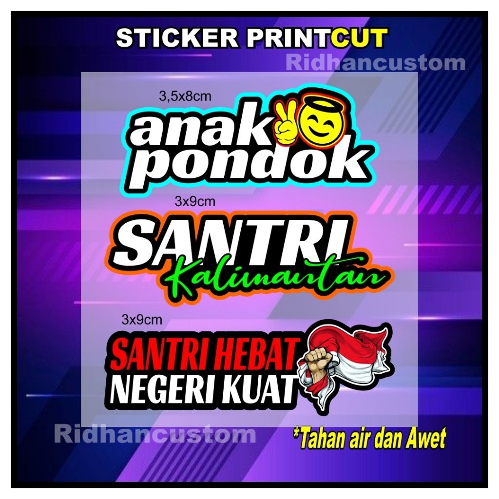 [ STICKER SANTRI ANAK PONDOK  ] STICKER PRINTCUT MOTOR HELM LAPTOP SEPEDA DLL ANAK PONDOK SANTRI KAL