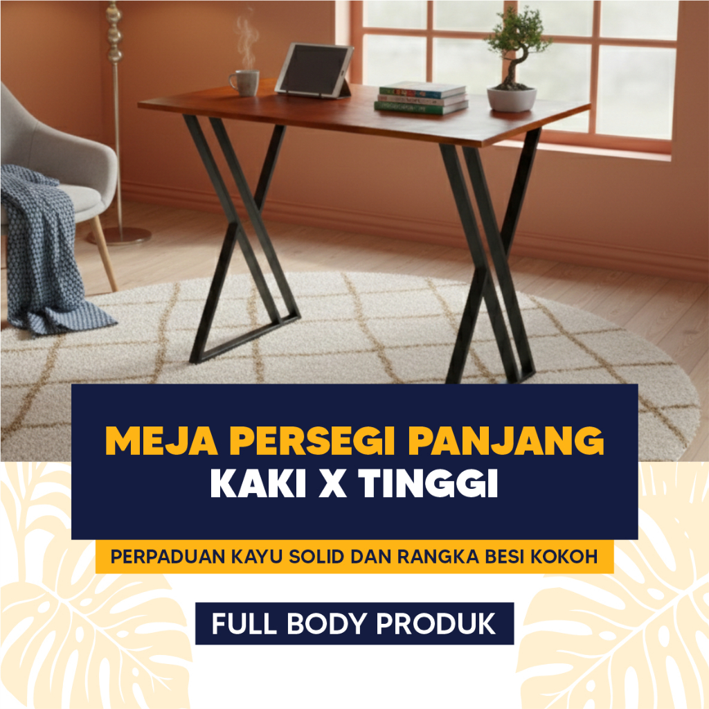 MEJA RAKIT - MEJA KAYU PORTABLE KAKI BESI X TINGGI 75 CM