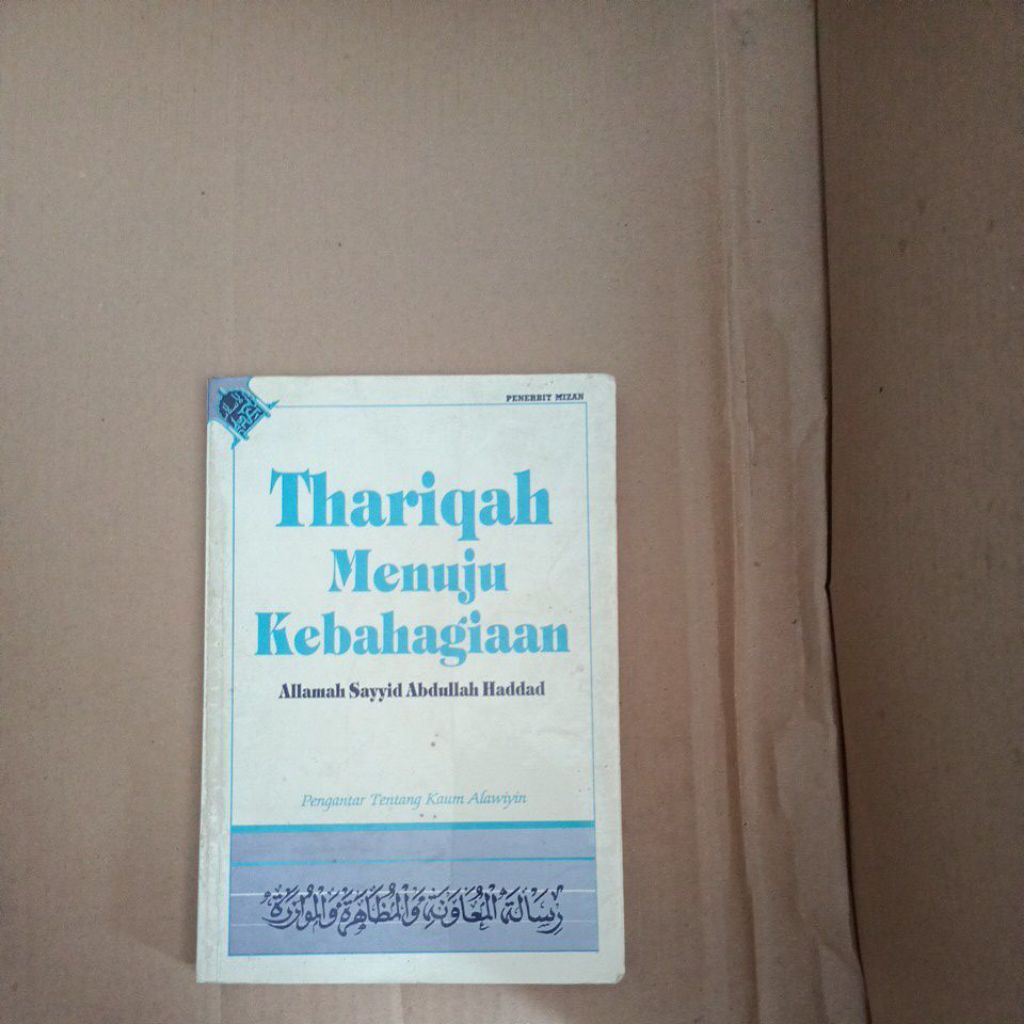 Thariqah Menuju Kebahagiaan