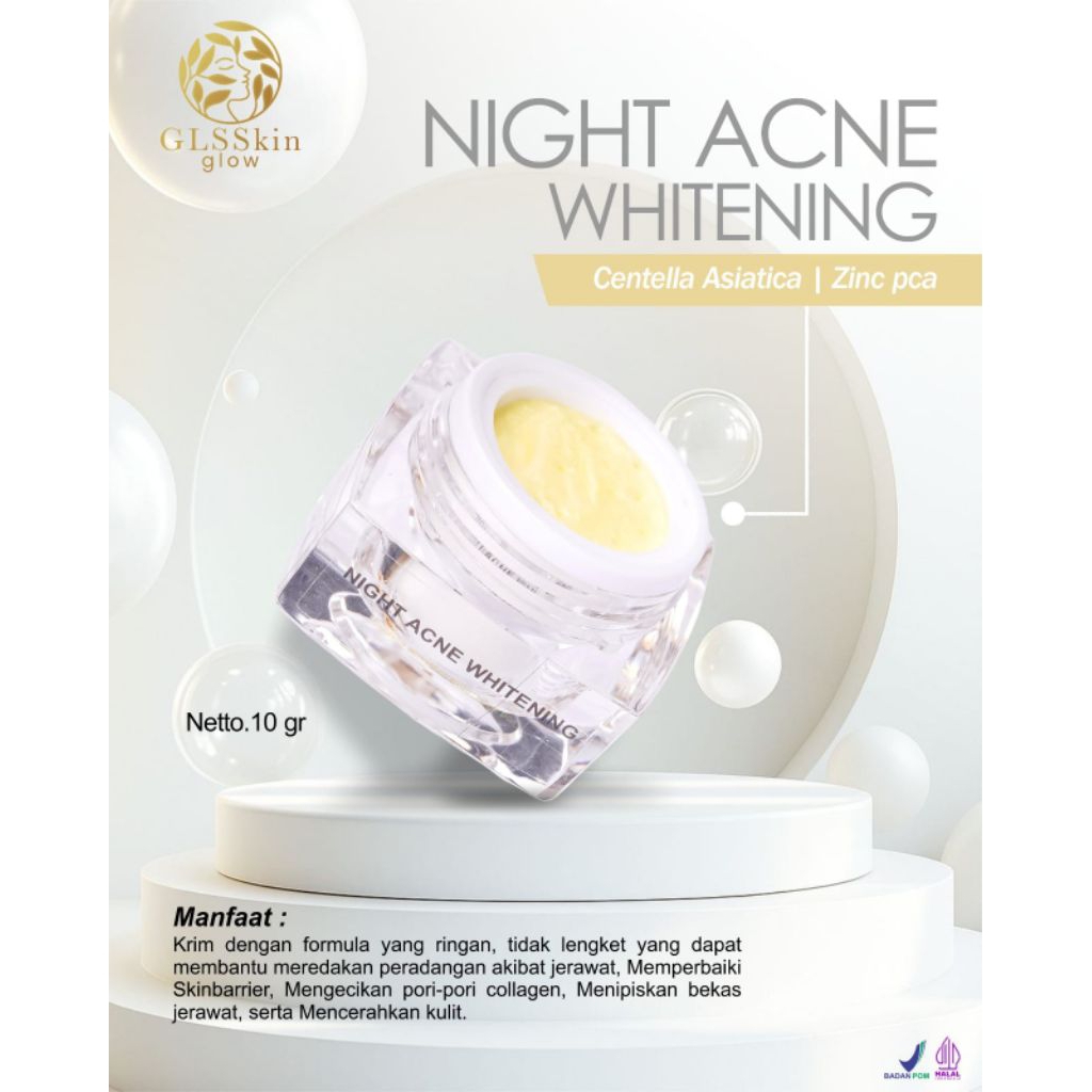 glsskin night acne whitening