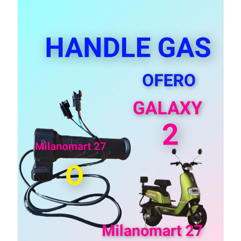 handle gas sepeda listrik ofero galaxy 2 throttle gas sepeda listrik ofero galaxy 2