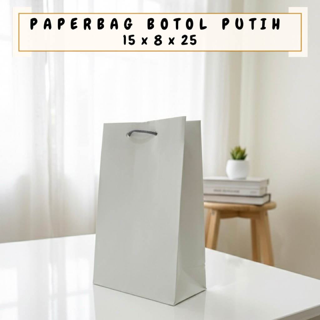 PAPERBAG BOTOL PUTIH POLOS UK 15X8X25 / TAS KERTAS PUTIH POLOS / GOODIEBAG PUTIH POLOS / TAS KERTAS 