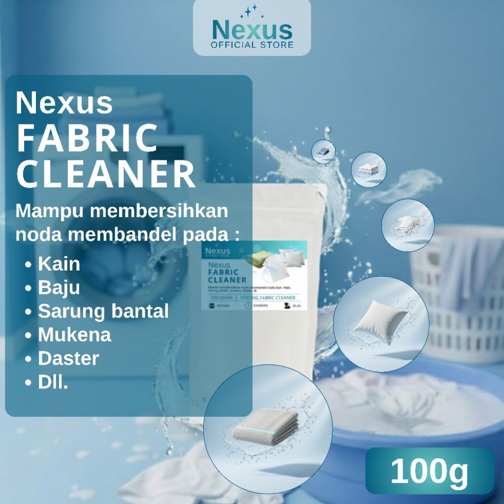 Nexus Fabric Cleaner Standing Pouch Pembersih Noda Jamur Baju Kain Sarung Bantal Mukena Mencerahkan 