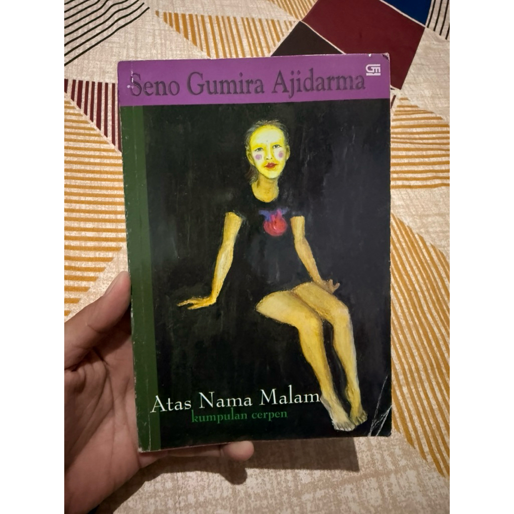 Atas Nama Malam by Seno Gumira Ajidarma