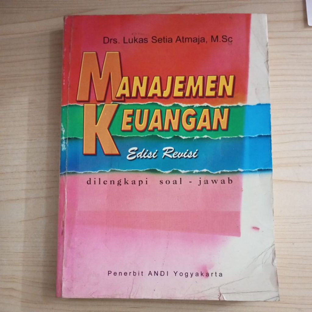 BUKU MANAJEMEN KEUANGAN EDISI REVISI OLEH DRS LUKAS SETIA ATMAJA M SC