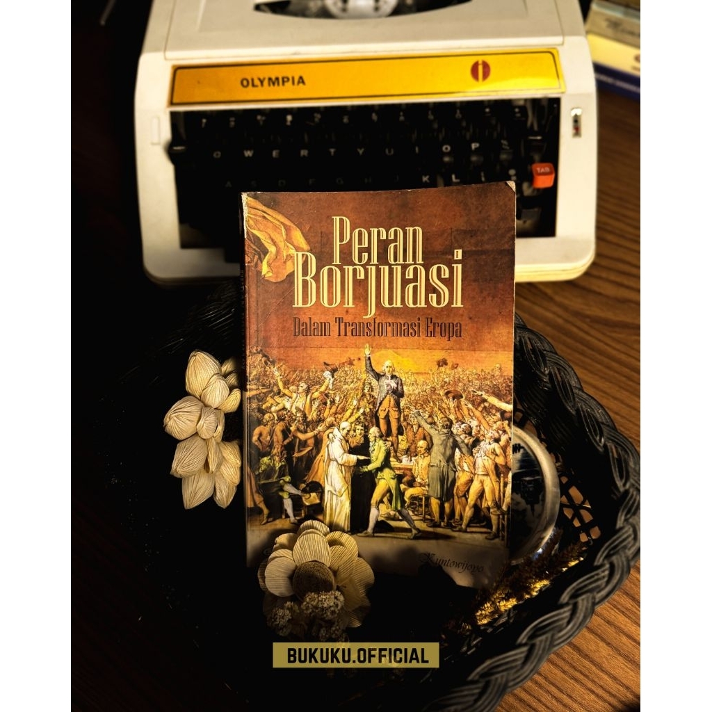 Buku Peran Borjuasi Dalam Transfomasi eropa/Buku Sejarah/Sejarah eropa