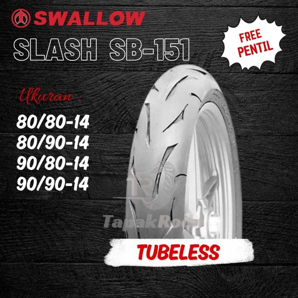 BAN SWALLOW SLASH SB 151 RING 14 UKURAN 90/80-14 | BAN MOTOR TUBELESS RING 14 | BAN SOFT COMPOUND SB