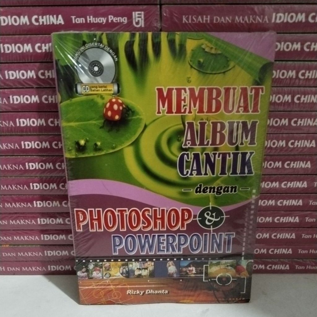 BUKU MEMBUAT ALBUM CANTIK DENGAN PHOTOSHOP & POWERPOINT