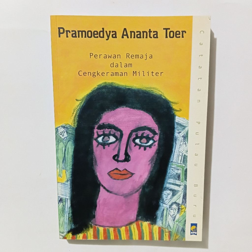 Buku Pramodya Ananta Toer - Perawan Remaja Dalam Cengkeraman Militer C1 KPG