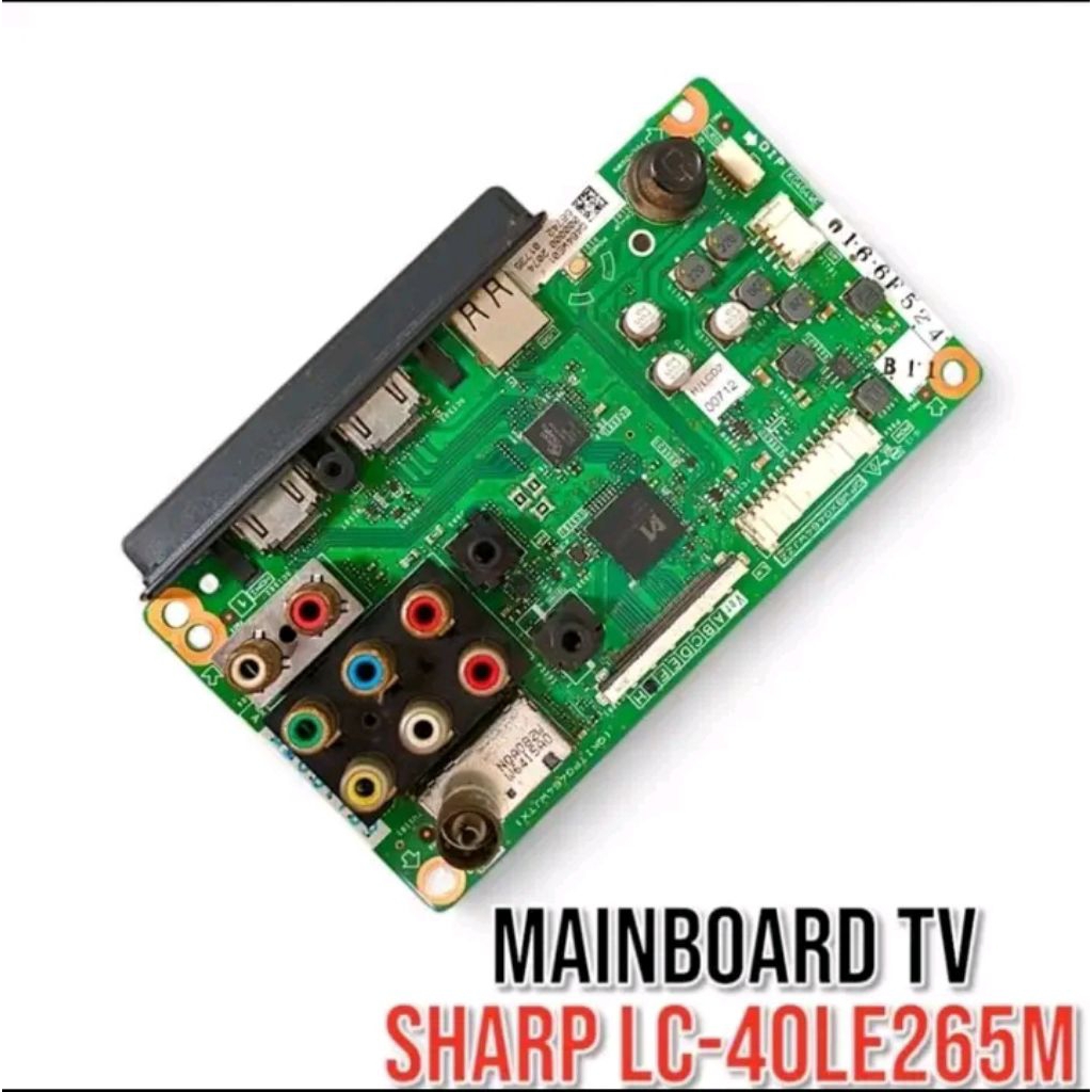 MAINBOARD TV SHARP LC-40le265I 40le2651 LC-40le265M