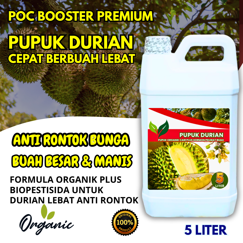 5Lt - Pupuk Organik Cair Durian Cepat Berbuah Lebat Tidak Rontok Bunga - Pupuk Booster Durian Cepat 
