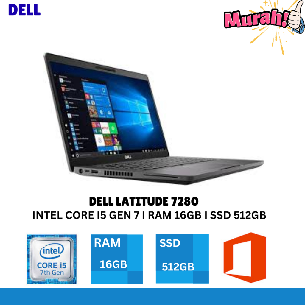 Laptop Dell Latitude 7280 Core I5 Gen 7 I Core i7 Gen 7 Ram 16 GB SSD 512 GB Layar 12 inch