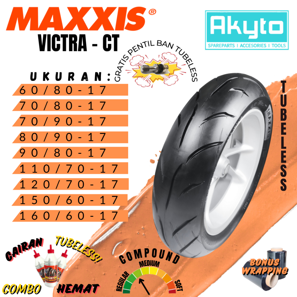 VICTRA 98 CT / BAN MOTOR TUBELESS RING 17 FREE PENTIL + WRAPPING / MEDIUM COMPOUND DUAL COMPOUND / B