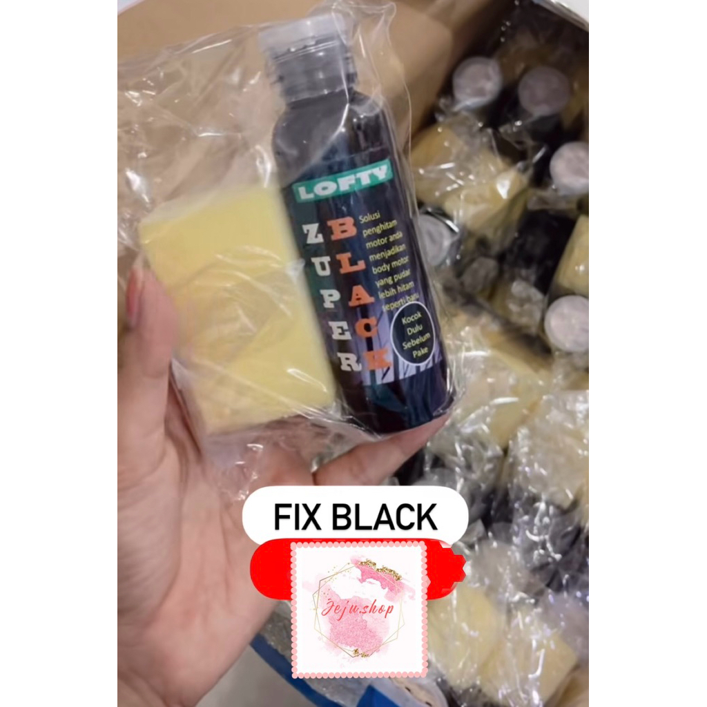 •JEJU• FIX BLACK LOFTY ZUPER BLACK | PENGHITAM MOTOR YANG KUSAM FREE SPON