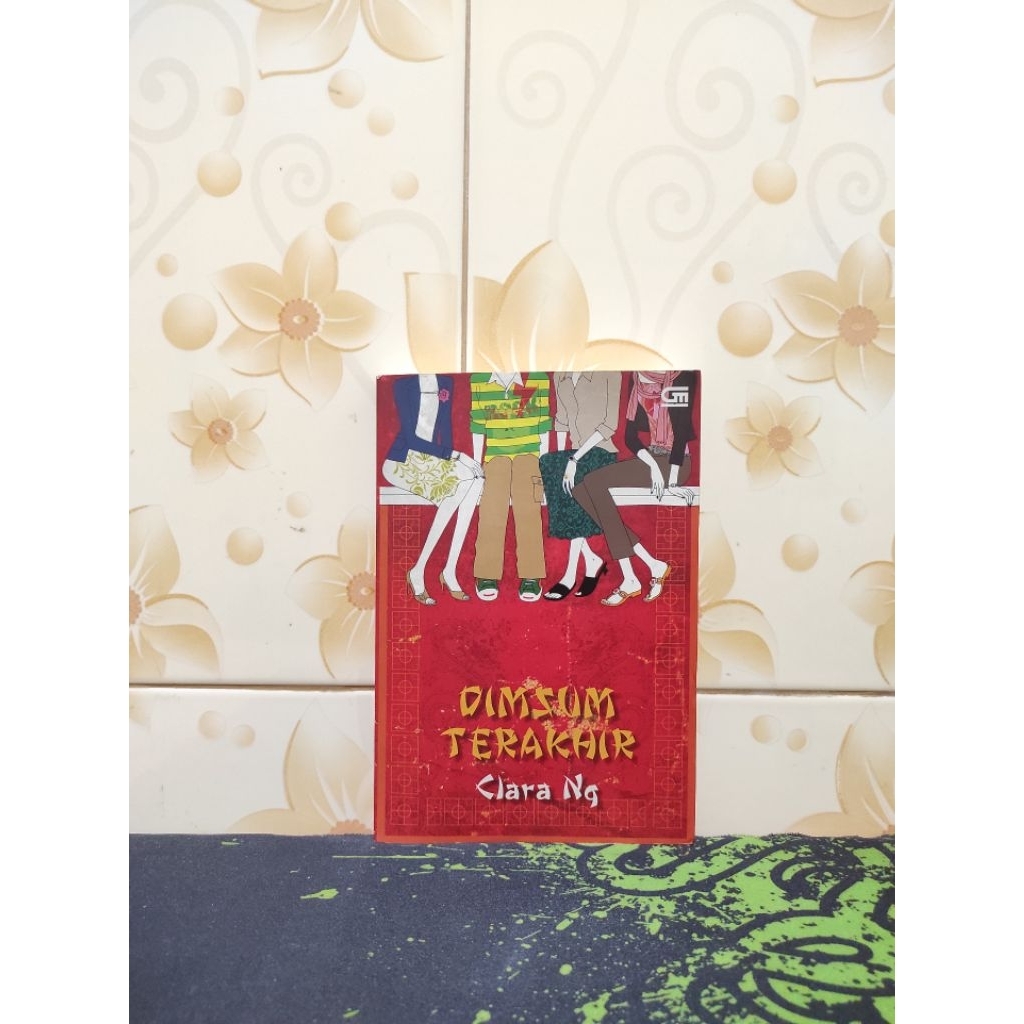 (Buku Sirkus Bacaan) Dimsum Terakhir ~ Clara Ng