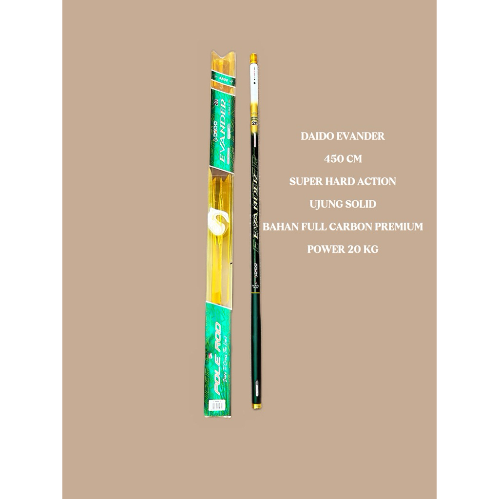 tegek daido evander 450  power 20 kg kaku joran tegek daido evander 450cm super hard