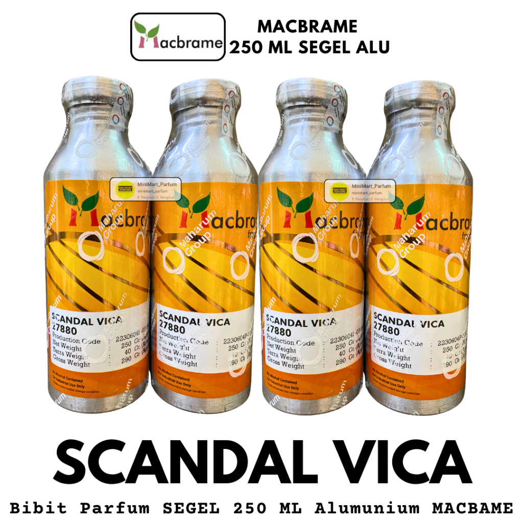 Bibit Parfum SCANDAL VICA ( 250 ML SEGEL Alumunium ) MACBRAME Scandalous