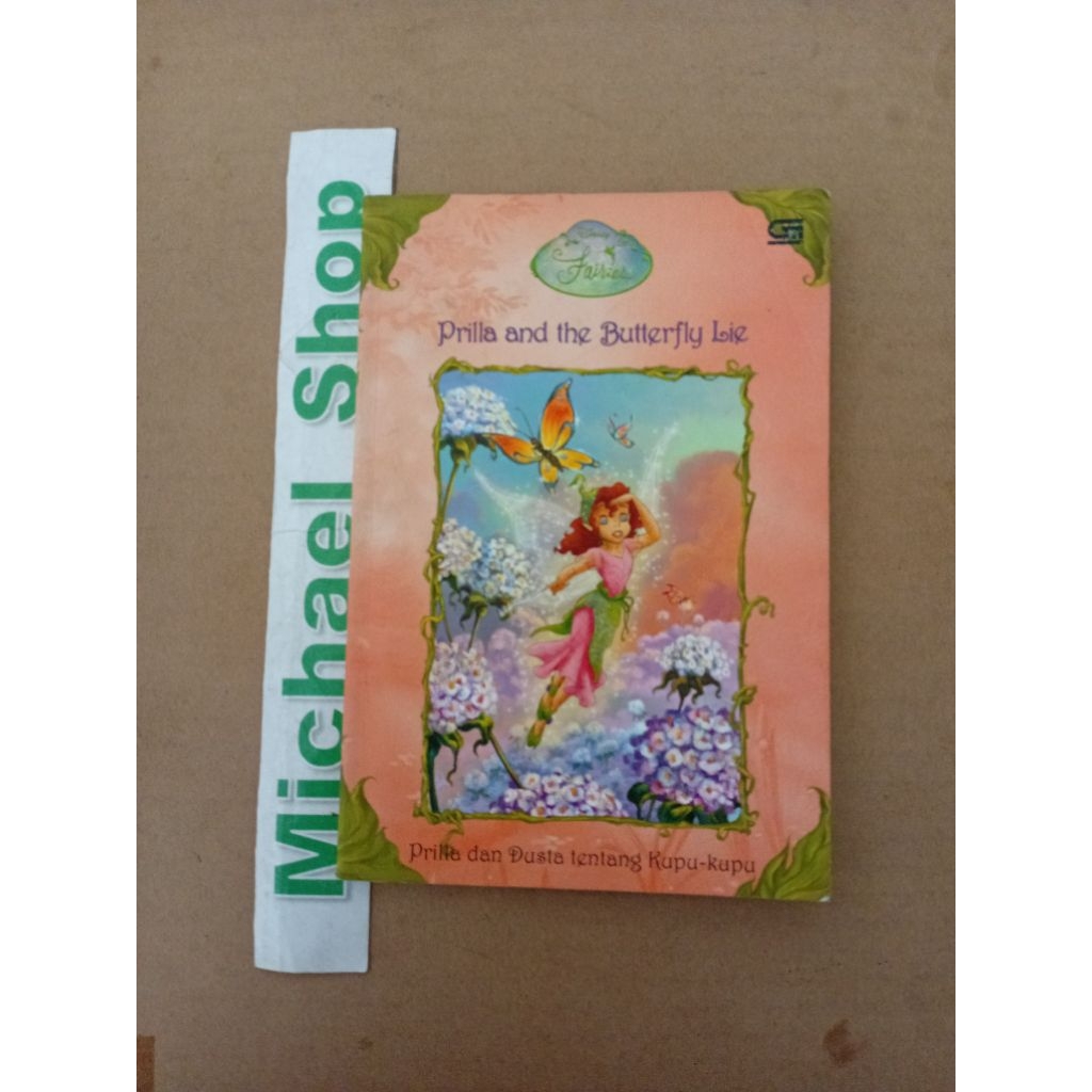 Buku Disney Fairies Prilla and the butterfly lie dan dusta tentang kupu-kupu ( Novel Cerita Anak )