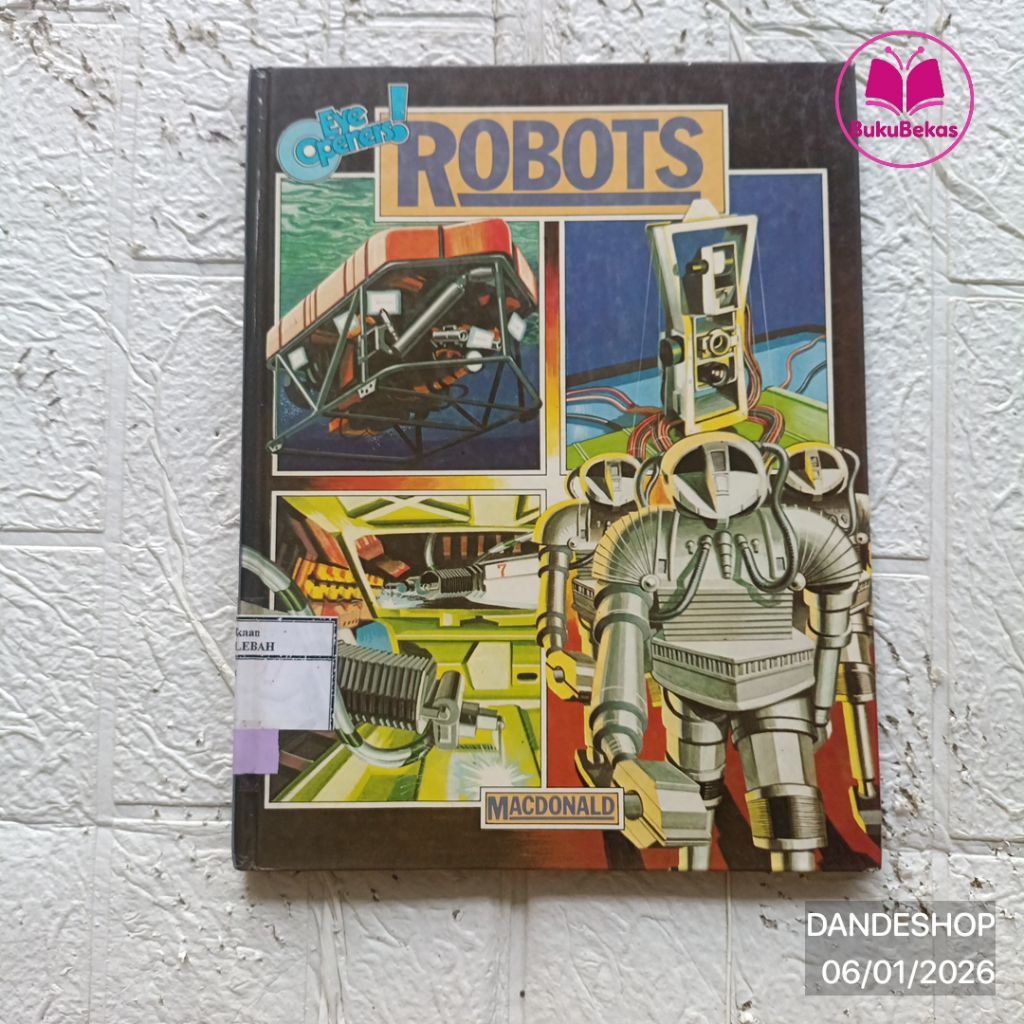 (english) Eye Openers ROBOTS by MacDonald HARDCOVER - Buku Pengetahuan Anak Bekas