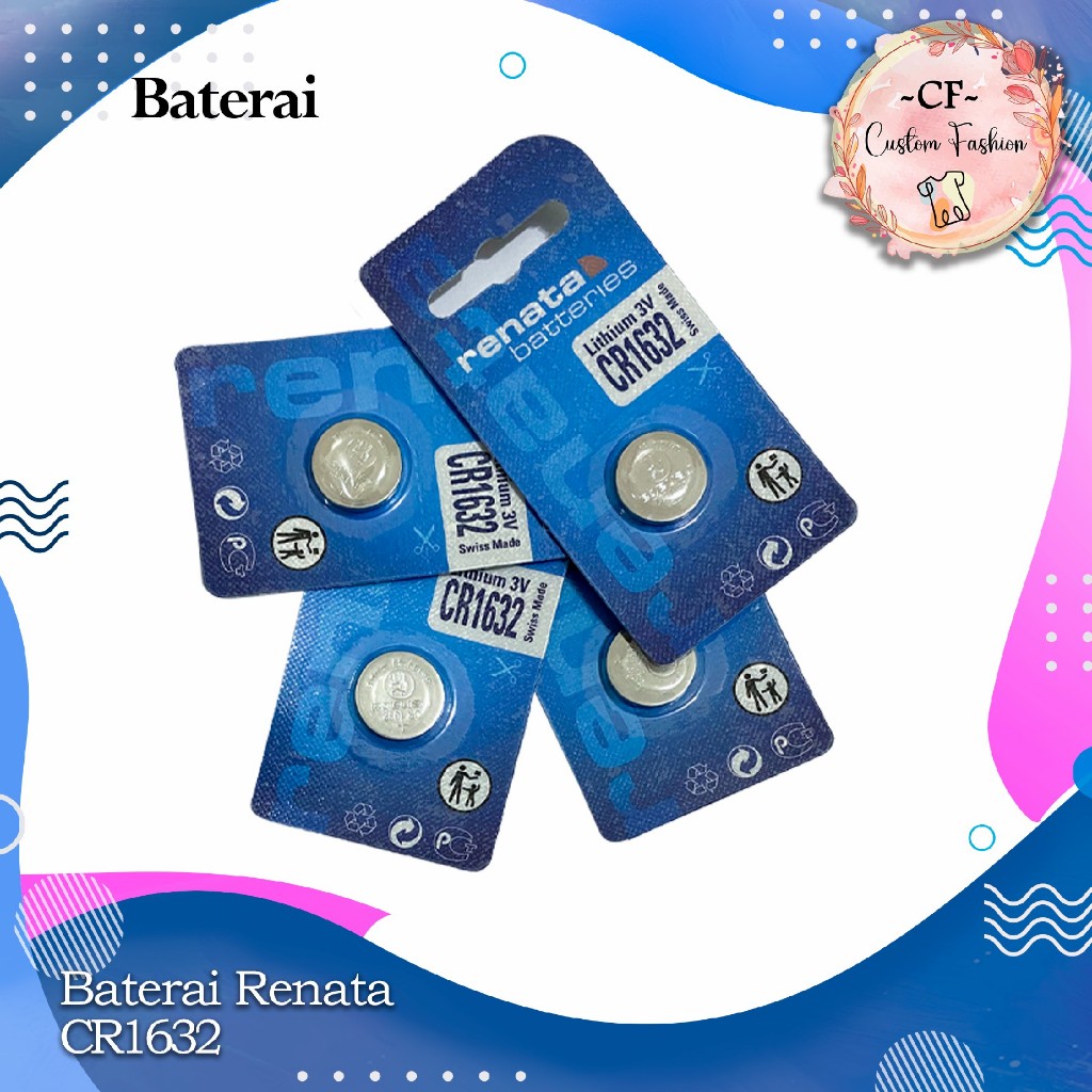 Baterai RENATA CR1632 CR 1632 Battery RENATA CR1632 CR 1632 Batre RENATA CR1632 CR 1632