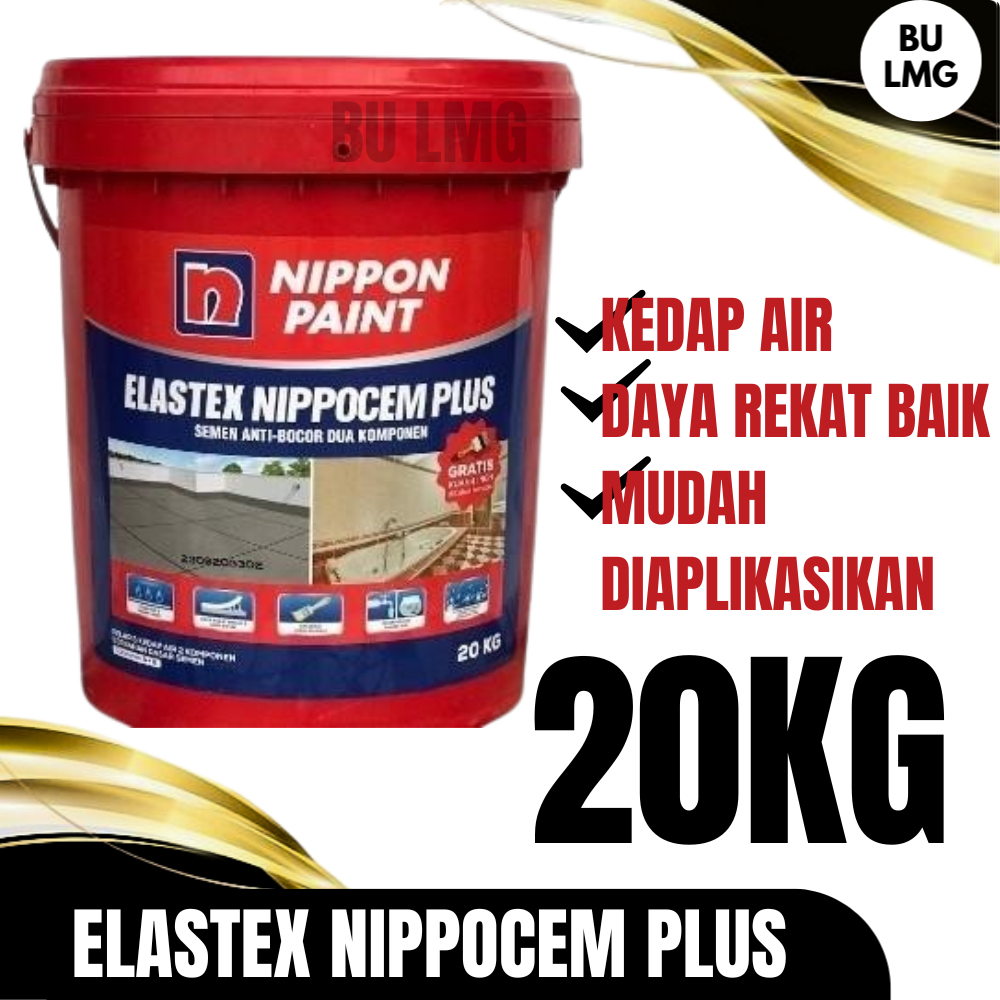 Nipponcem Plus 20Kg || Elastex 20Kg || Nippont Paint || Elastex Nippon Paint [Elastex Nipponcem Plus