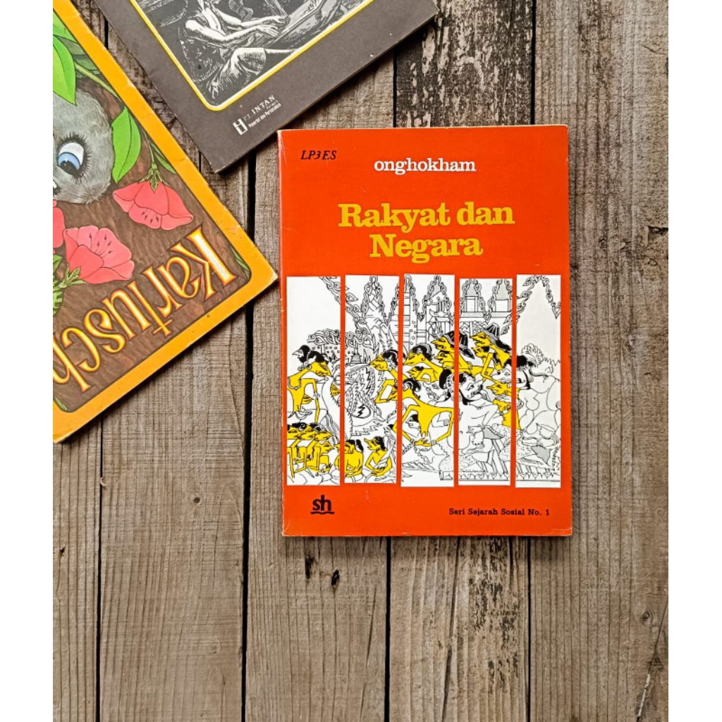 Buku langka Rakyat dan Negara - Ong Hok Ham