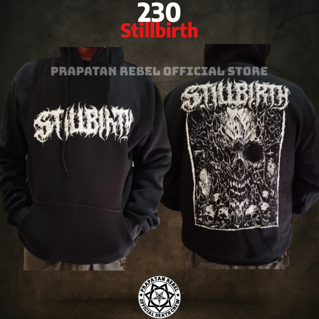 Sweater Hoodie STILLBIRTH Pullover Musik Rock Punk Metal PRAPATAN REBEL