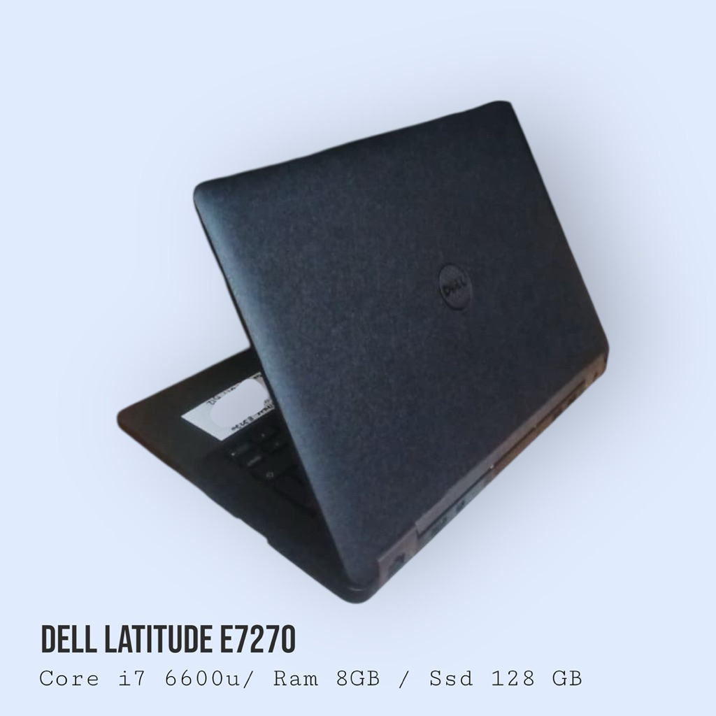 Laptop Dell Latitude E7270 Core i7 6600U Tanpa Ram/HDD Bekas Siap Pakai