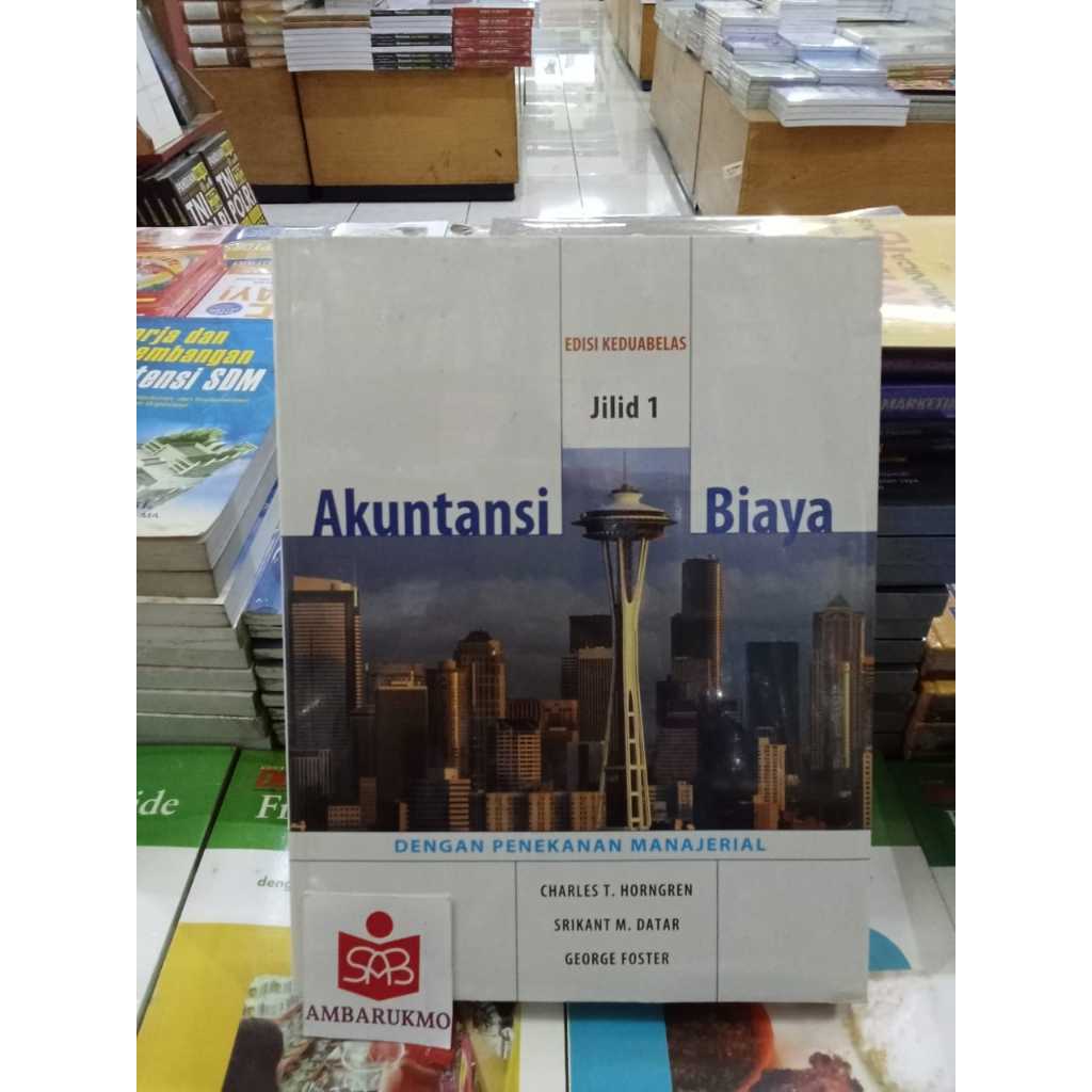 Akuntansi Biaya Jilid.1 eds.12 - Charles T.Hornger - Erlangga