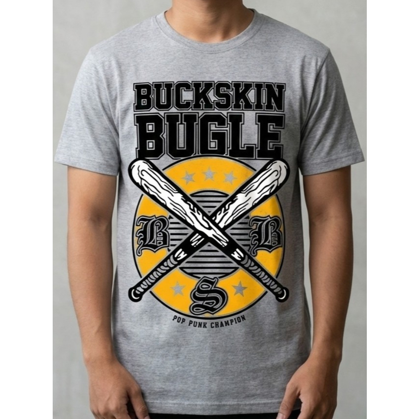 TSHIRT T-SHIRT TS KAOS BAND BUCKSKIN BUGLE - KODE: BASEBALL BAT MISTY
