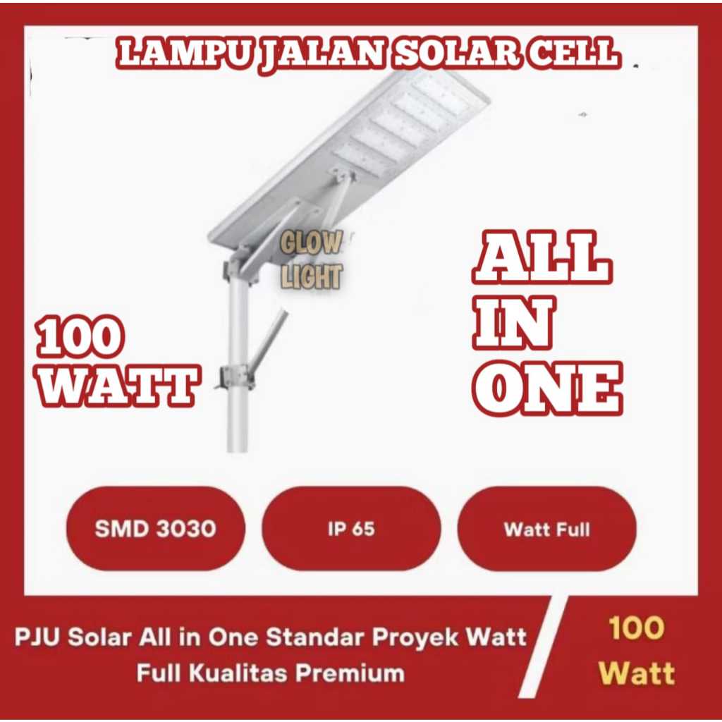 Lampu Jalan Solar Cell 100 Watt Lampu Jalan All In One 100 Watt PJU Tenaga Surya 100 Watt