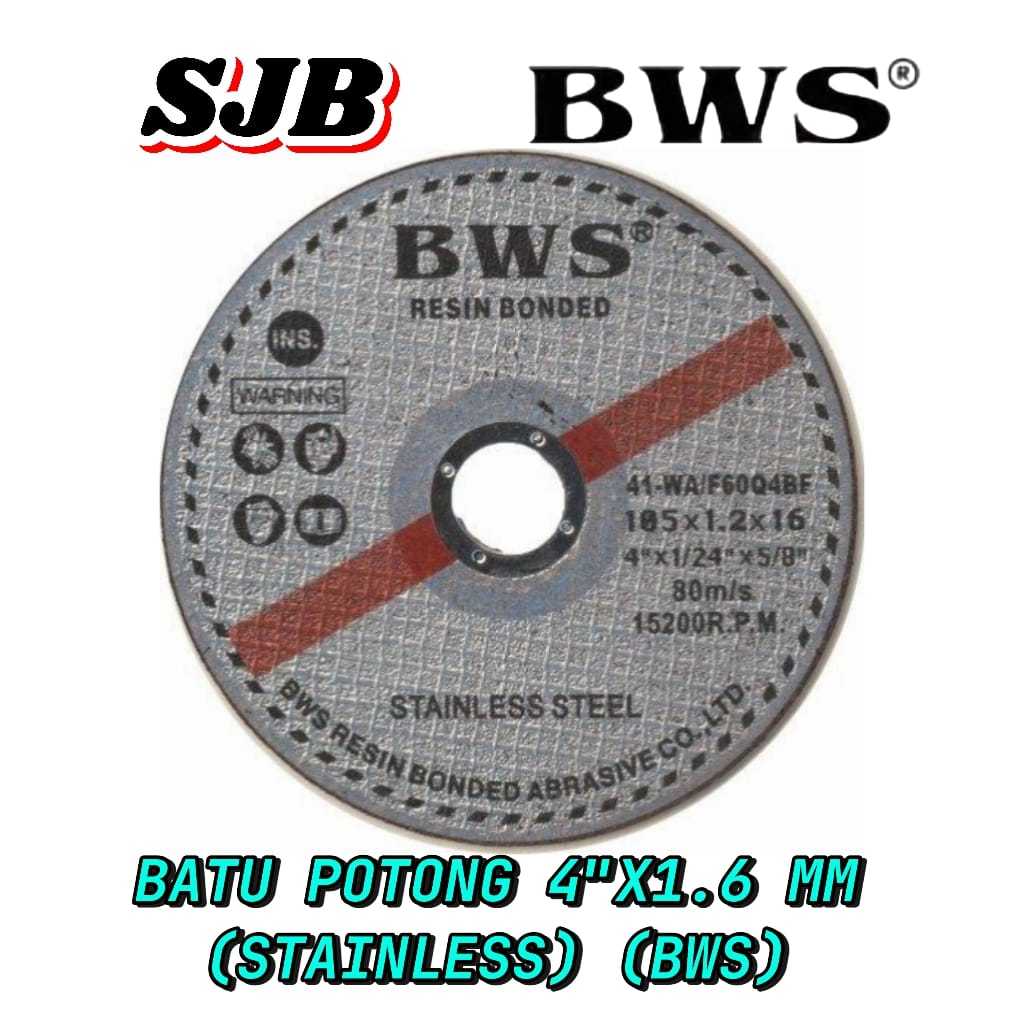 BATU POTONG BWS 4 INCH x 1.6MM – STAINLESS STEEL (PER PCS | RESIN BONDED)