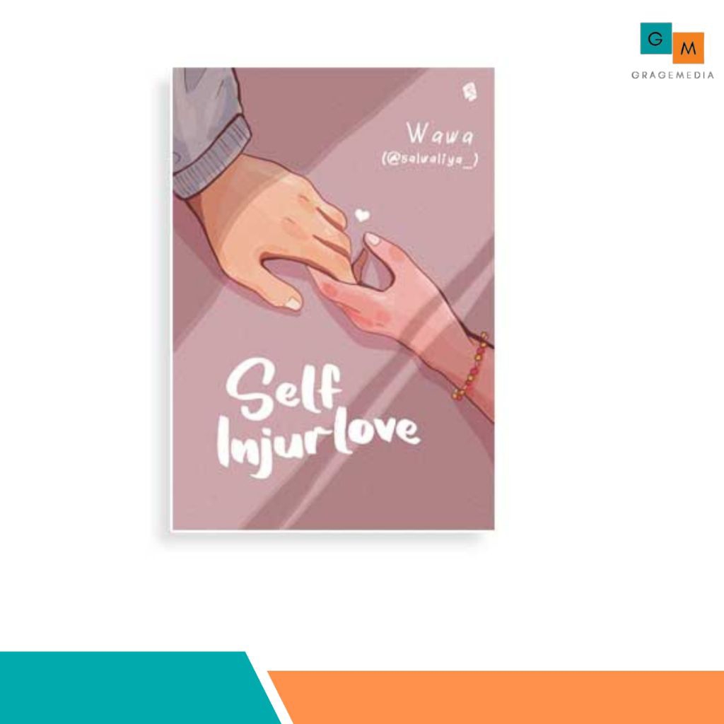 Novel Self Injurlove - Salwaliya - Bukune